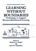 Learning Without Boundaries: Technology to Support Distance/Distributed Learning