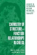 Chemistry of Structure - Function Relationships in Cheese
