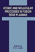 Atomic and Molecular Processes in Fusion Edge Plasmas
