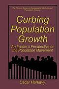 Curbing Population Growth: An Insider's Perspective on the Population Movement