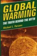 Global Warming The Truth Behind The Myth