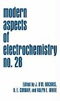 Modern Aspects of Electrochemistry: Volume 28