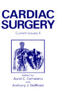 Cardiac Surgery: Current Issues 4
