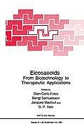 Eicosanoids: From Biotechnology to Therapeutic Applications