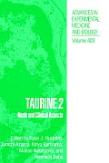 Taurine 2: Basic and Clinical Aspects