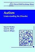Autism: Understanding the Disorder