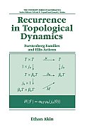 Recurrence in Topological Dynamics: Furstenberg Families and Ellis Actions