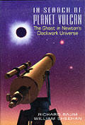 In Search of Planet Vulcan: The Ghost in Newton's Clockwork Universe