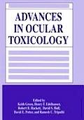 Advances in Ocular Toxicology