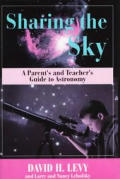 Sharing the Sky: A Parent's & Teacher's Guide to Astronomy