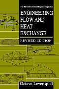 Engineering Flow & Heat Exchange Revised Edition