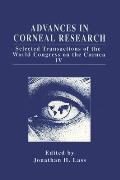 Advances in Corneal Research: Selected Transactions of the World Congress on the Cornea IV