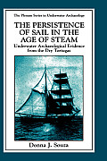 The Persistence of Sail in the Age of Steam: Underwater Archaeological Evidence from the Dry Tortugas