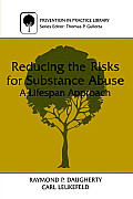 Reducing the Risks for Substance Abuse