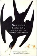 Darwins Audubon Science & The Liberal Im