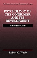 Psychology of the Consumer and Its Development: An Introduction