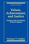 Values, Achievement, and Justice