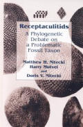 Receptaculitids: A Phylogenetic Debate on a Problematic Fossil Taxon