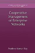 Cooperative Management of Enterprise Networks