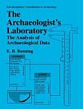 Archaeologists Laboratory The Analysis of Archaeological Data