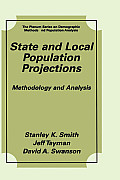 State and Local Population Projections: Methodology and Analysis