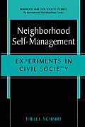 Neighborhood Self-Management: Experiments in Civil Society