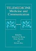 Telemedicine Medicine & Communications