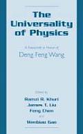 The Universality of Physics: A Festschrift in Honor of Deng Feng Wang