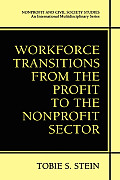 Workforce Transitions from the Profit to the Nonprofit Sector