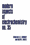 Modern aspects of electrochemistry; no. 35