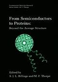 From Semiconductors to Proteins: Beyond the Average Structure