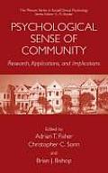 Psychological Sense of Community: Research, Applications, and Implications