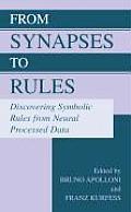 From Synapses to Rules: Discovering Symbolic Rules from Neural Processed Data
