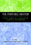 Portable Mentor Expert Guide to a Successful Career in Psychology