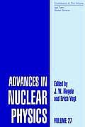 Advances in Nuclear Physics: Volume 27
