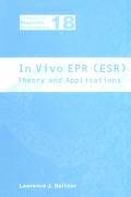 In Vivo EPR (Esr): Theory and Application