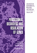 Peroxisomal Disorders and Regulation of Genes