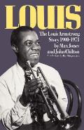 Louis The Louis Armstrong Story 1900 1971