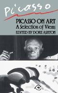 Picasso On Art A Selection Of Views