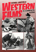 Western Films A Complete Guide