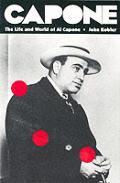 Capone The Life & World Of Al Capone