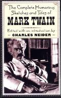 Complete Humorous Sketches & Tales of Mark Twain