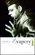Saint Exupery A Biography