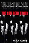 Transformer The Lou Reed Story