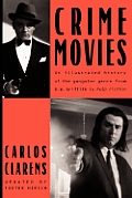 Crime Movies An Illustrated History
