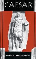 Caesar A History Of The Art Of War Amo
