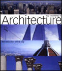 Key Moments In Architecture The Evolution of the City