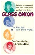 Glass Onion The Beatles In Their Own Words