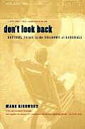 Dont Look Back Satchel Paige in the Shadows of Baseball