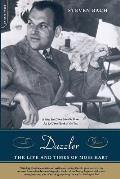 Dazzler The Life & Times Of Moss Hart